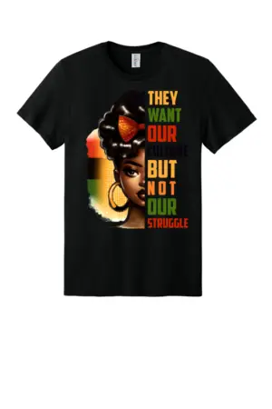Our Culture Our Struggle Tee